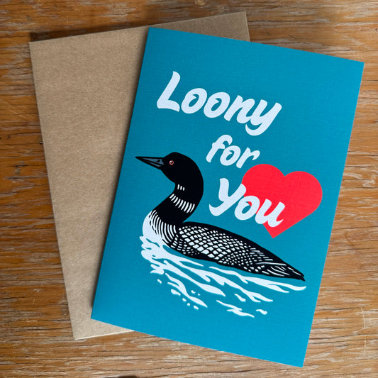 Loony for You Card