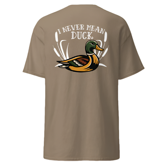 I Never Mean Duck T-Shirt